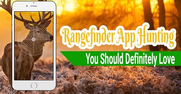 Rangefinder App Hunting
