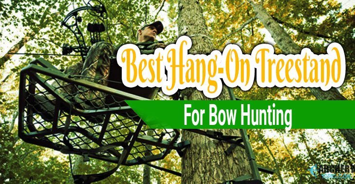 Best Hang On Treestand for Bowhunting