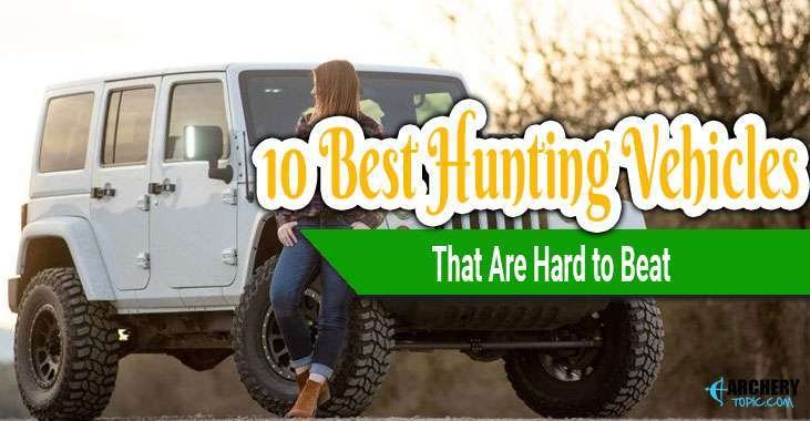 best hunting vehicle