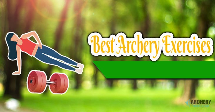 best archery exercises at home